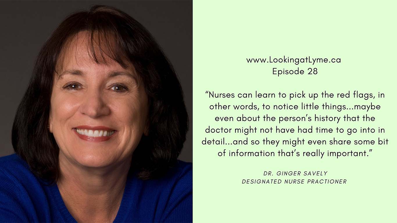 professional headshot of Ginger Savely, next to a text quote about the role of nurses in treating lyme disease