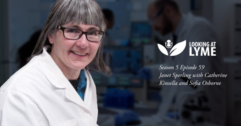 Janet Sperling leans in at the lab with the Looking at Lyme logo over the Season 5 Episode 59 marker.