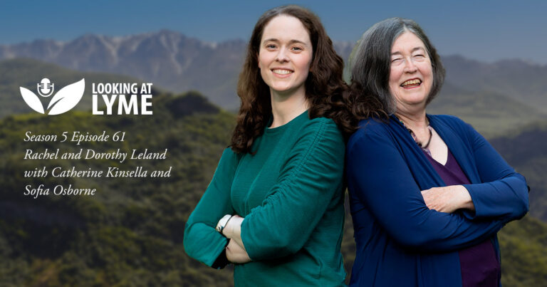 Episode 61 of Looking at Lyme, with Rachel and Dorothy Leland, standing back to back.