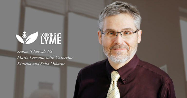 Episode 62 on Lyme disease and Mario Levesque.